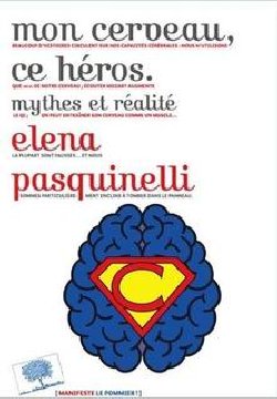 mon-cerveau-ce-heros-et-ses-mythes