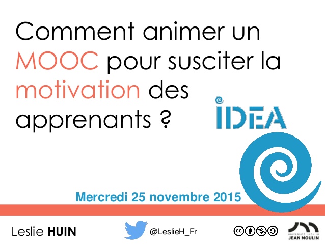 Atelier MOOC & Motivation – Conférence IDEA 2015