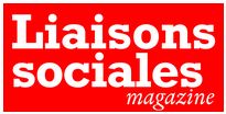 LIAISONS SOCIALES MAGAZINE