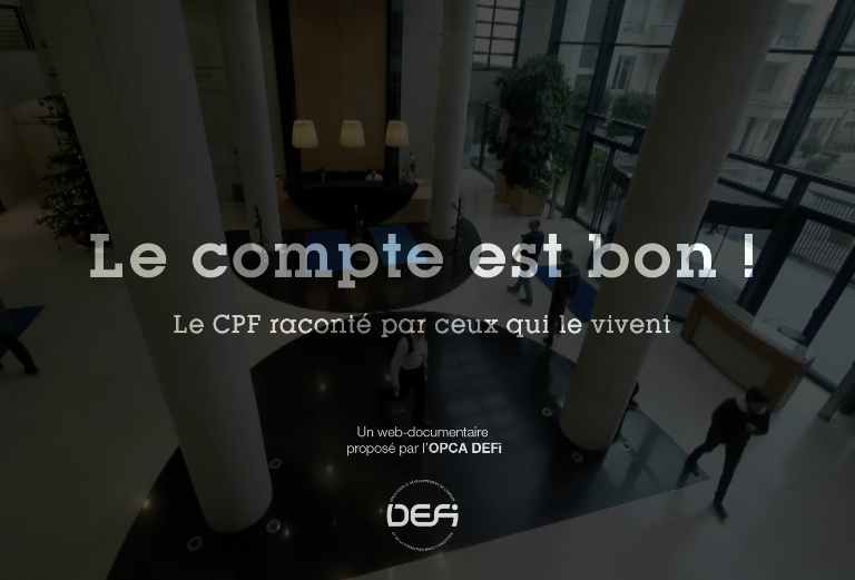 ARFTLV : Webdocumentaire d’Opca DEFi sur le CPF