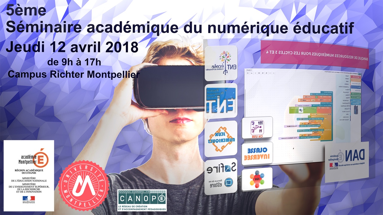 « La pédagogie augmentée » : le thème du séminaire académique de Montpellier, jeudi 12 avril – Ludovia Magazine