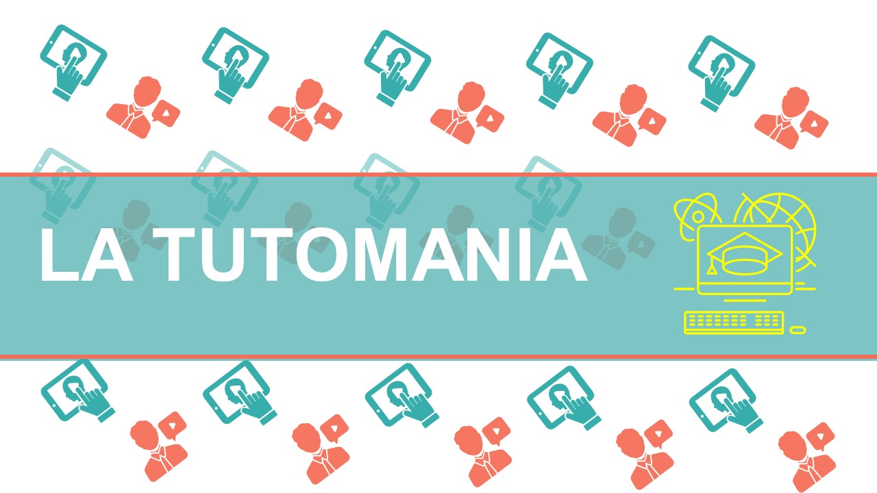 La tutomania — Sydologie