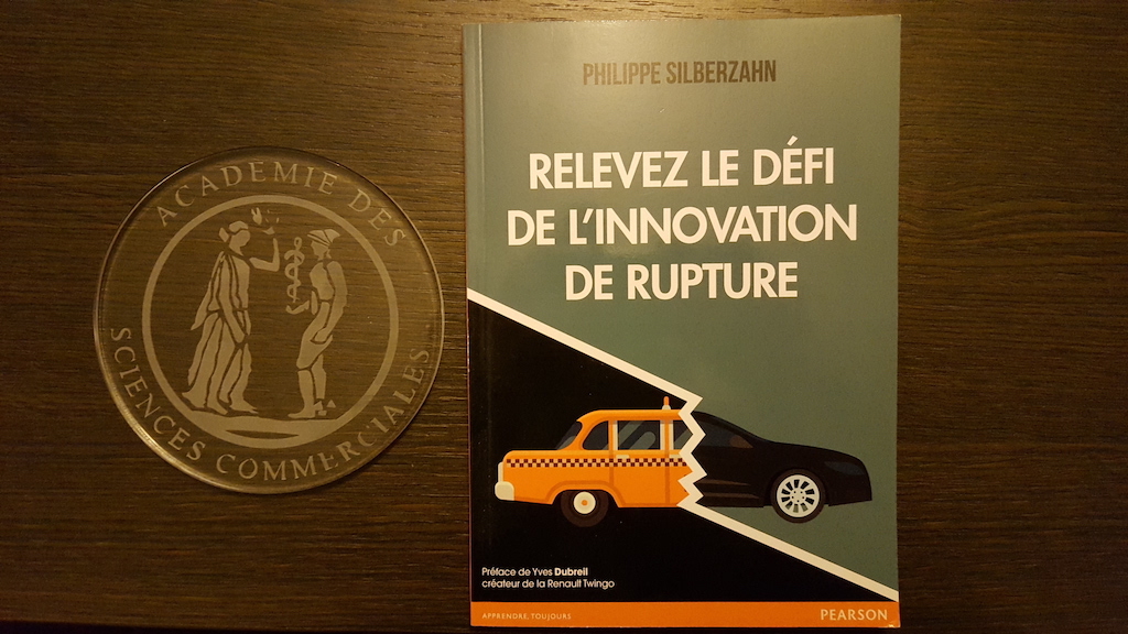 Relevez le défi de l’innovation de rupture — Le blog de Philippe Silberzahn