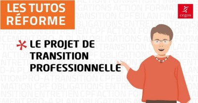 sujet-tuto-reforme-6-mobiliser-son-cpf-pour-un-projet-de-transition-professionnelle-le-blog-de-la-formation-professionnelle