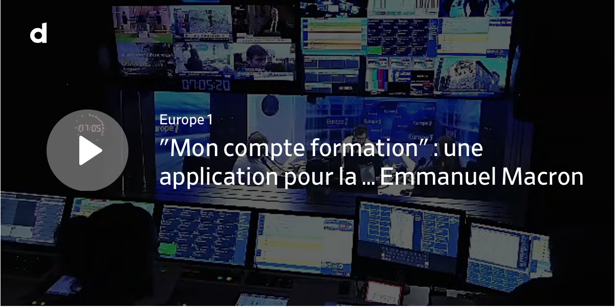 Mon Compte Formation, « le big bang de la formation professionnelle » — Europe 1