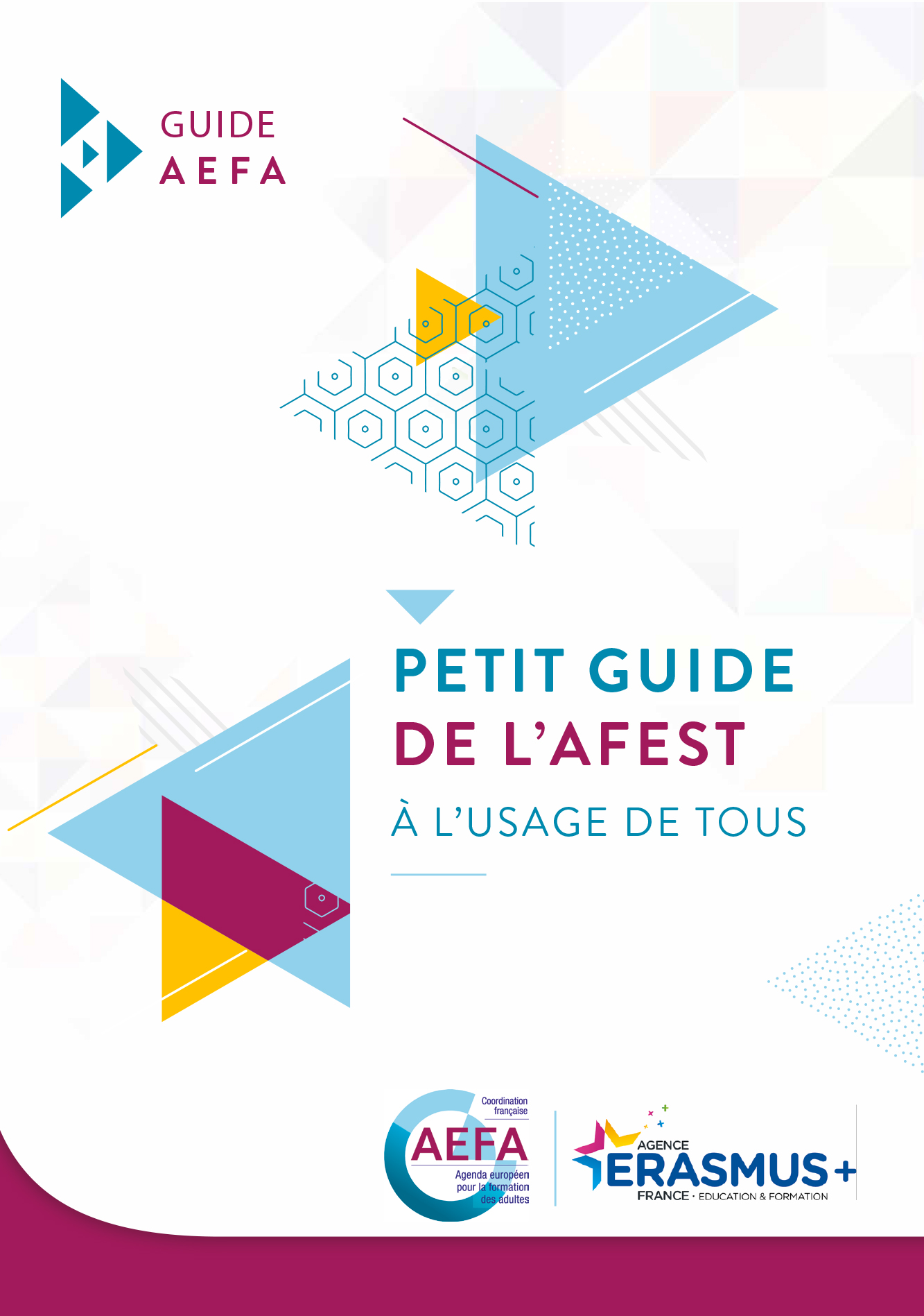 Petit guide de l’AFEST à l’usage de tous — Erasmus +