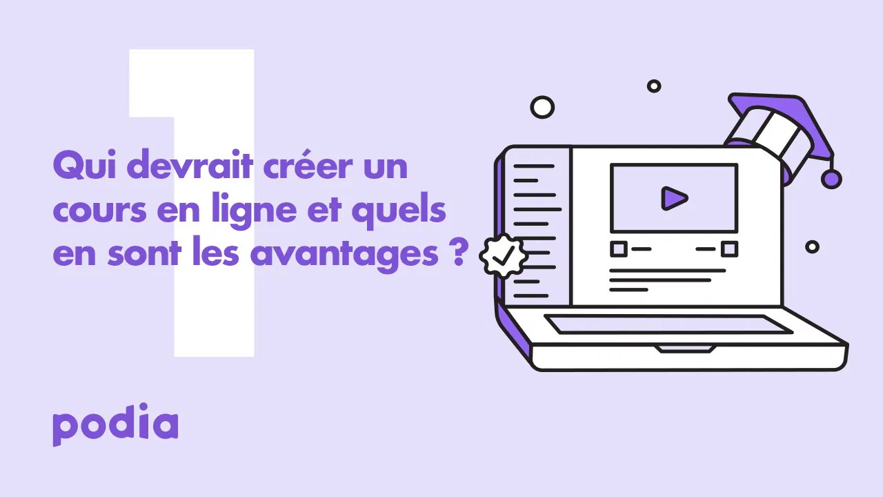 Qui devrait créer un cours en ligne et quels en sont les avantages ? Lotin Corp