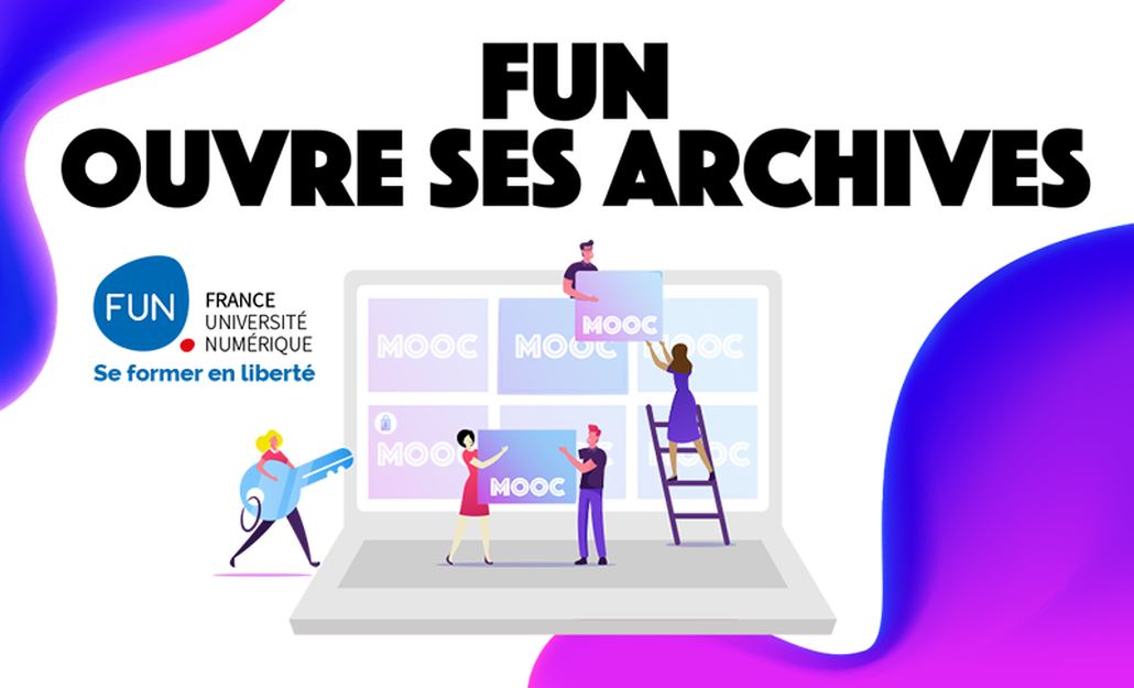 FUN ouvre ses archives — FUN