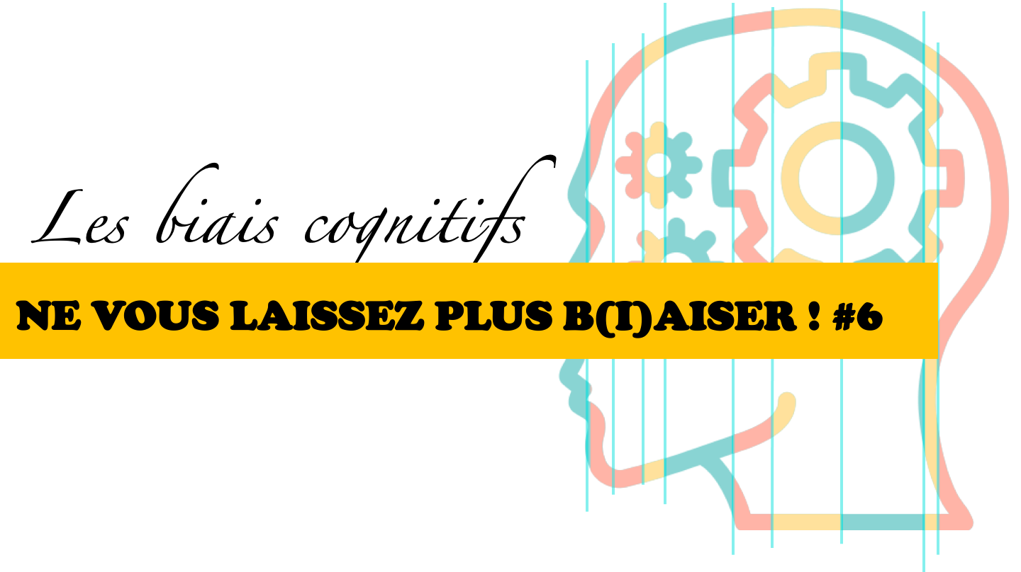 LES BIAIS COGNITIFS #6 : LE BIAIS DE NEGATIVITE — Sydologie