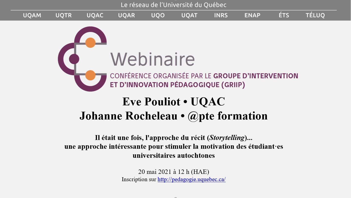 Il était une fois, l’approche du récit (Storytelling)… une approche intéressante pour stimuler la motivation des étudiant·es universitaires autochtones — Pédagogie Universitaire