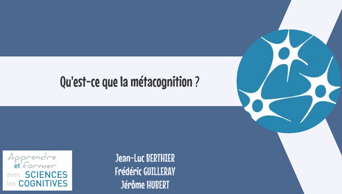 QU’EST-CE QUE LA MÉTACOGNITION ? — Sciences Cognitives