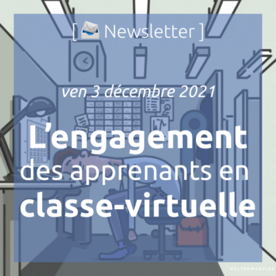 newsletter-du-3-decembre-2021-comment-obtenir-lengagement-en-classe-virtuelle
