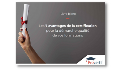 les-7-avantages-de-la-certification-pour-la-demarche-qualite-de-vos-formations-procertif