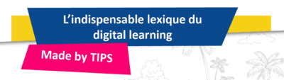 lindispensable-lexique-du-digital-learning-tips-nlearn