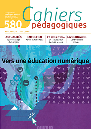 lusage-dun-outil-numerique-suppose-de-sexercer-de-tenter-dechouer-pour-refaire-cahiers-pedagogiques