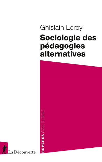 Sociologie des pédagogies alternatives — Cahiers pédagogiques