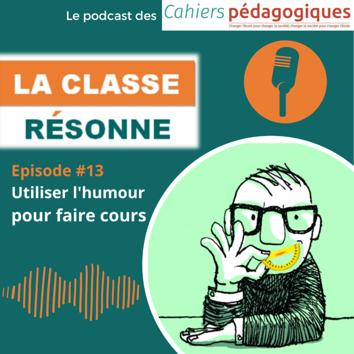 L’humour : un outil pour faire apprendre ? — Cahiers pédagogiques