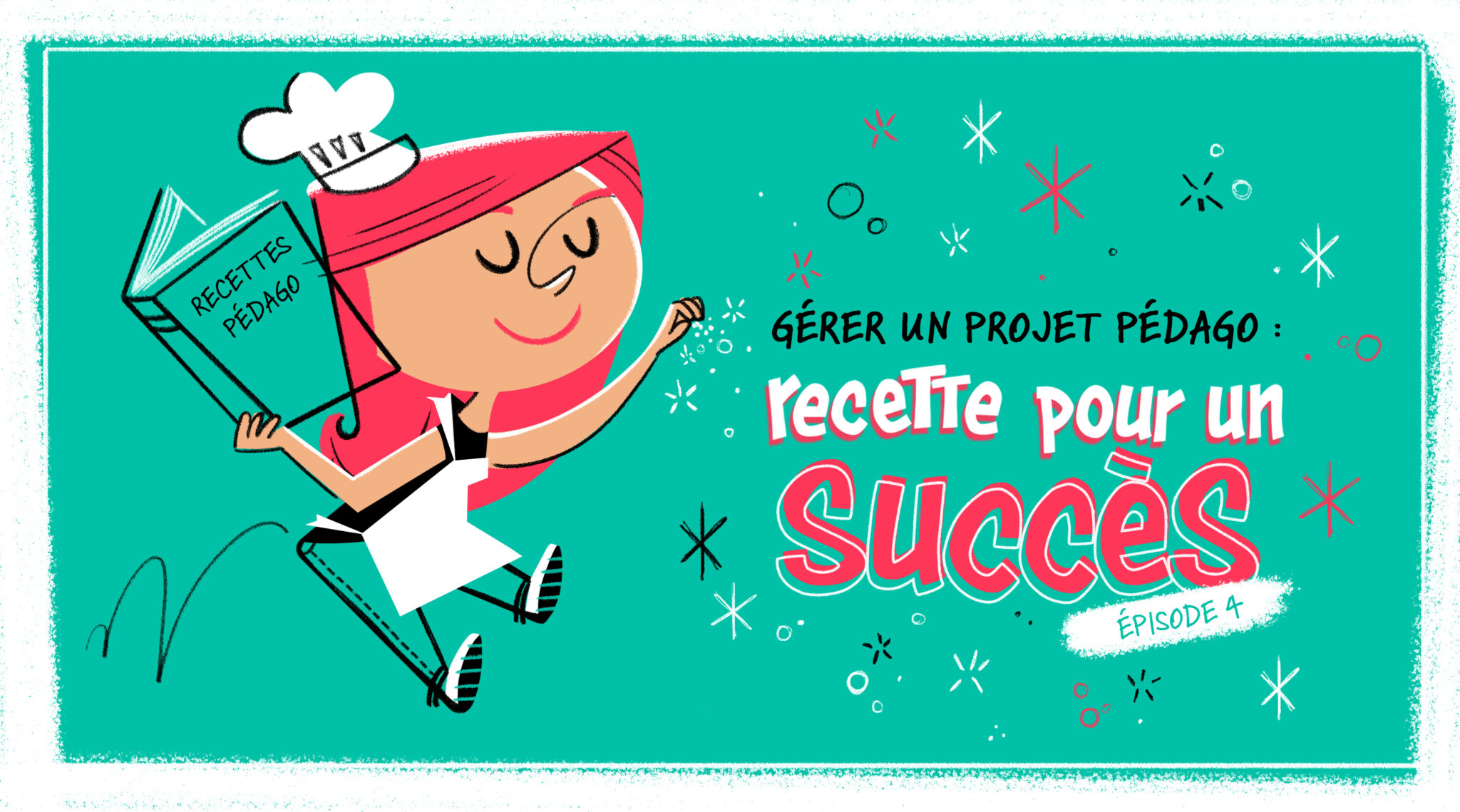 Gérer un projet pédago : recette pour un succès – Episode 4 — Sydologie