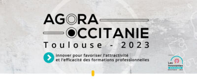 innover-pour-favoriser-lattractivite-et-lefficacite-des-formations-professionnelles-agora-occitanie-toulouse-2023-carif-oref