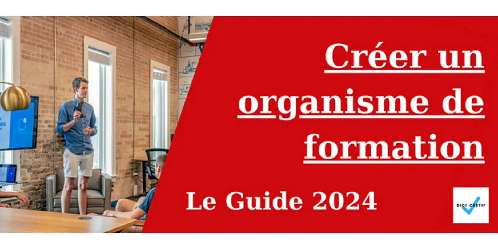 Créer son organisme de formation : le Guide 2024