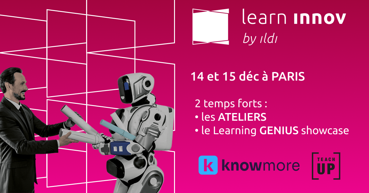 Learninnov, the learning experience — vendredi 15 déc : les pitchs du learning genius showcase